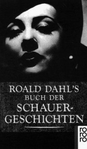 Roald Dahl's Buch der Schauergeschichten